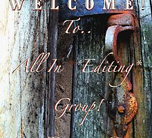 Temp. Welcome banner for All In * Editing* group by linmarie