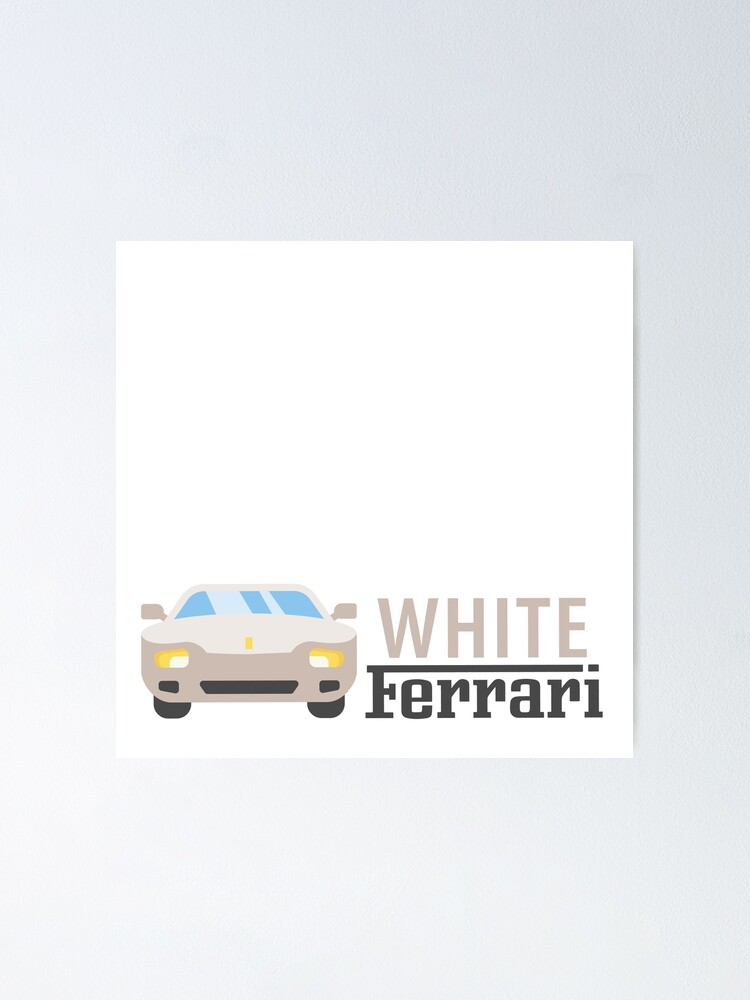 Frank Ocean White Ferrari Poster For Sale By Evanoneil Redbubble