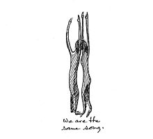 We Are The Same Song by W. H. Dietrich