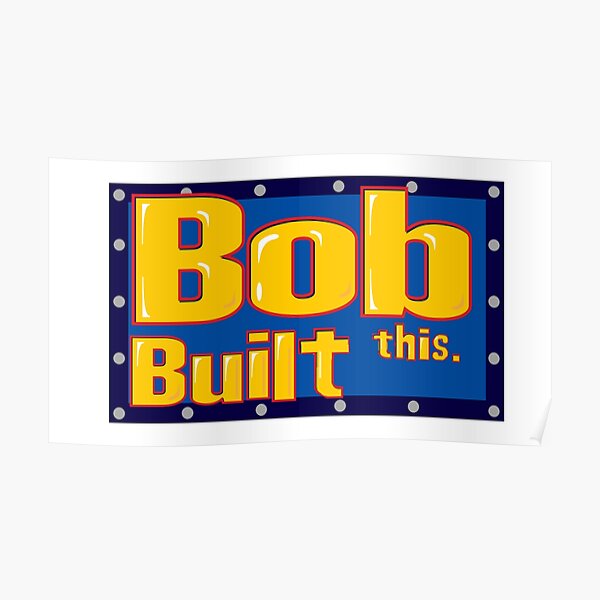 Bob The Builder Poster