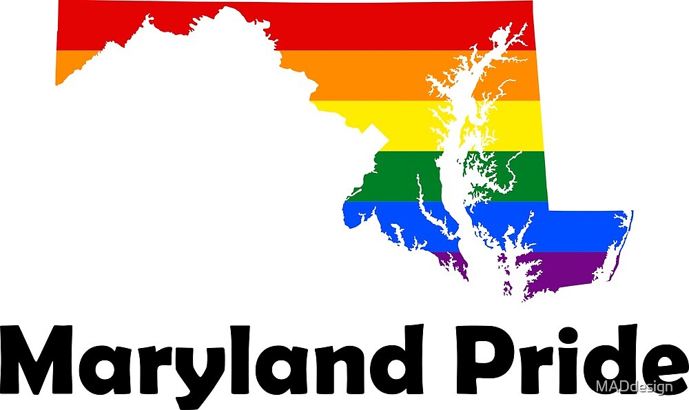 State Of Maryland Gay Pride Flag Map By MADdesign Redbubble