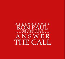 Ron Paul - Answer the Call iPhone Case by BNAC - The Artists Collective.