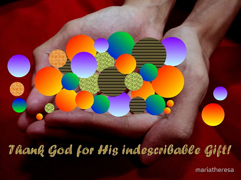 "Thanks be to God for His indescribable Gift...(card)" by