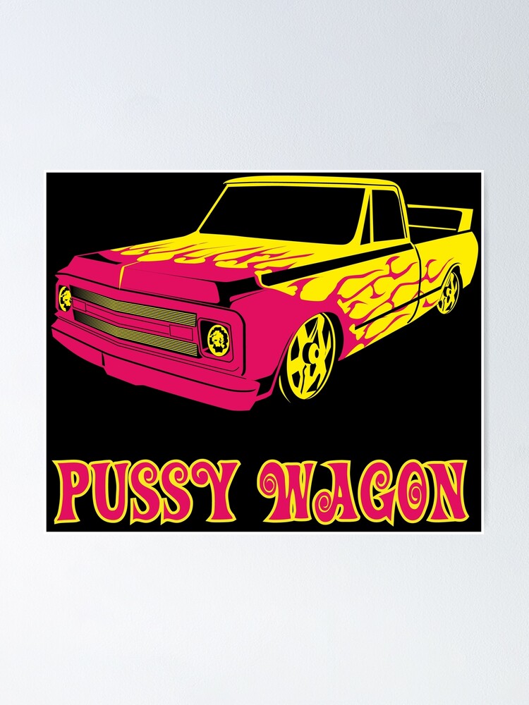 Pussy Wagon Kill Bill Vol 1 Poster By Teecha Redbubble