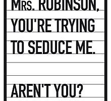 My The Graduate Movie Quote poster by Chungkong