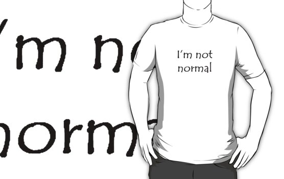 i refuse to be normal shirt