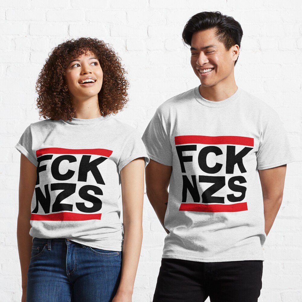 Fck Nzs Fuck Nazis Anti Rassismus Logo Design T Shirt Von