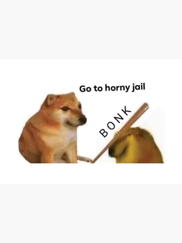 Go To Horny Jail Bonk Meme Mask For Sale By Reboot Designs Redbubble