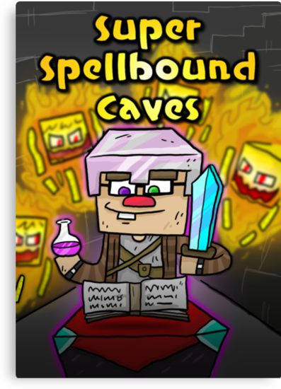 Super Spellbound Caves - Enchanting Poster by ChimneySwift11