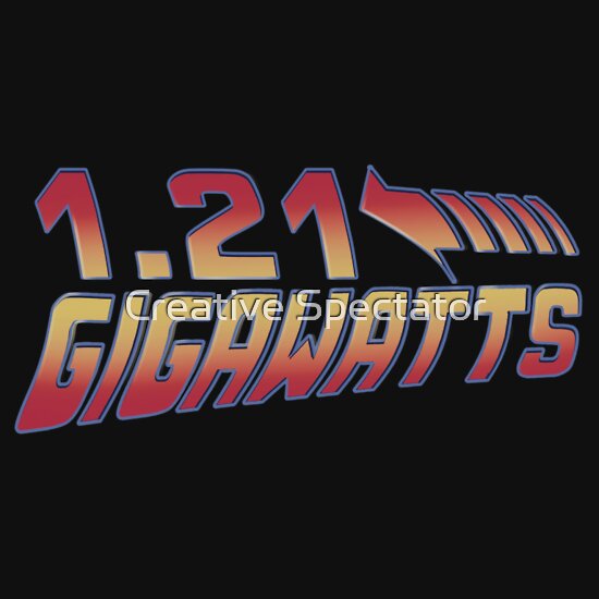 1.21 gigawatt shirt