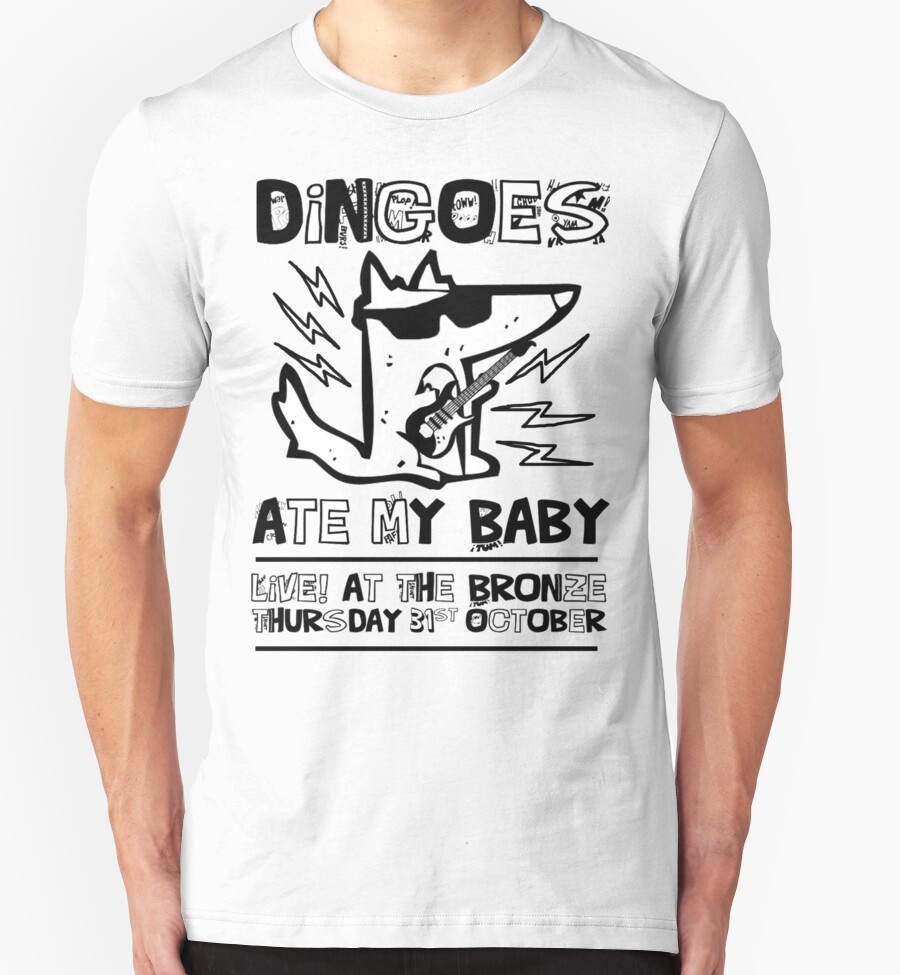 dingoes ate my baby shirt