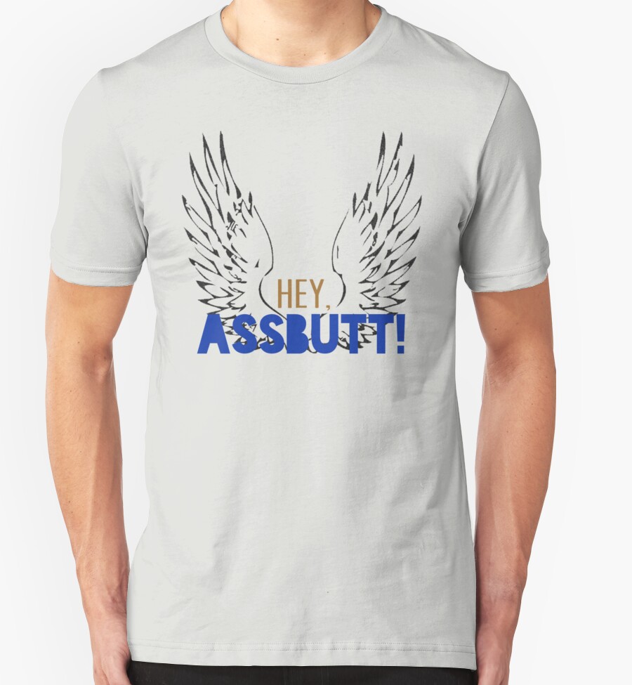 hey assbutt shirt