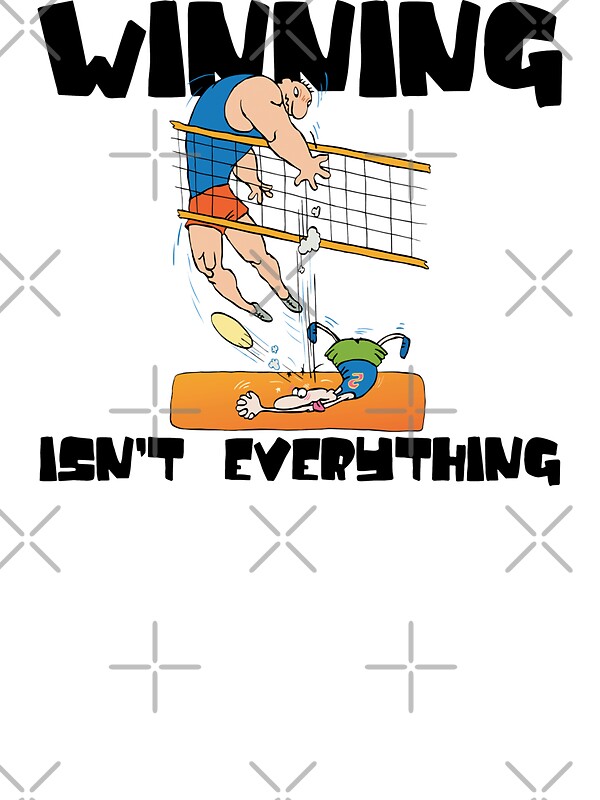 Very Funny Volleyball Winning Isnt Everything Stickers By Sportst Shirts Redbubble