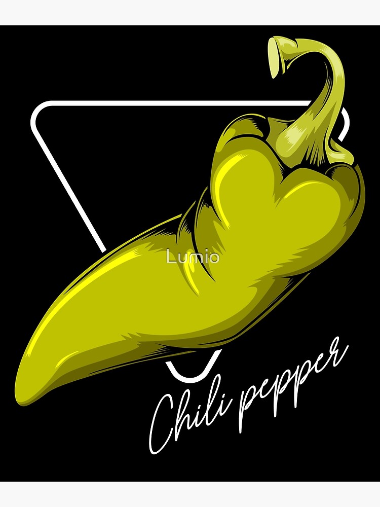 Trendy Chili Pepper Spicy Vegetable Hot Chilis Poster By Lumio