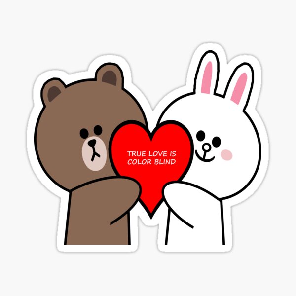 Brown Bear And Cony True Love Is Color Blind Sticker For Sale By