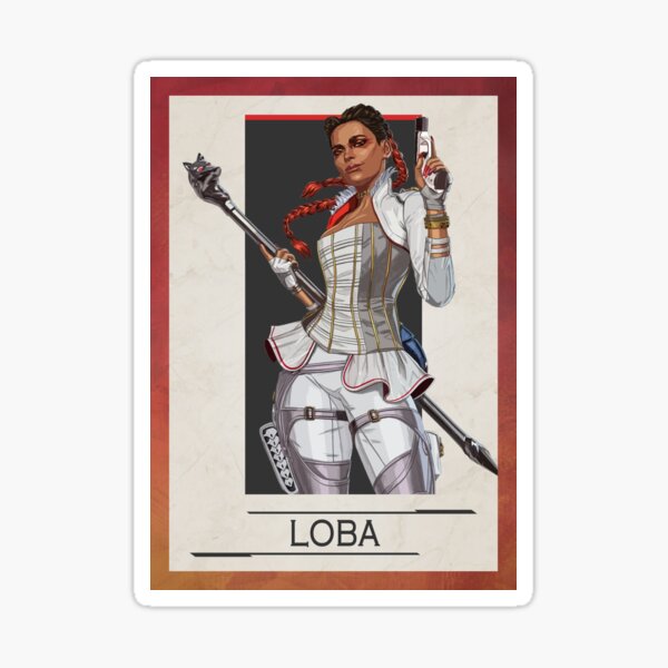 Apex Legends Loba Border Character Poster Sticker For Sale By Gemini