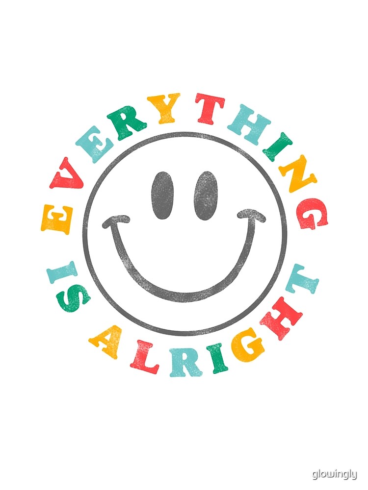 Everything Is Alright Retro Rainbow Smiley Face Poster For Sale By