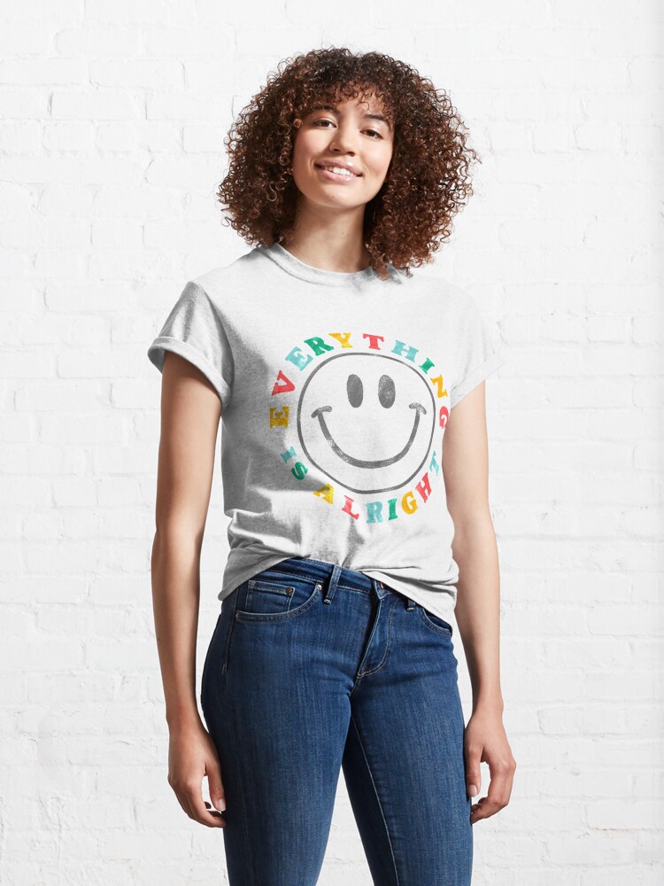 Everything Is Alright Retro Rainbow Smiley Face T Shirt By Glowingly