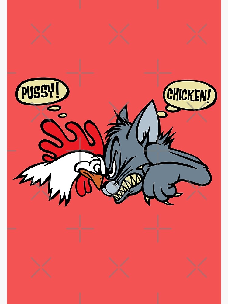 Pussy Chicken Hot Rod Shirt Sticker Decal Mask Poster By