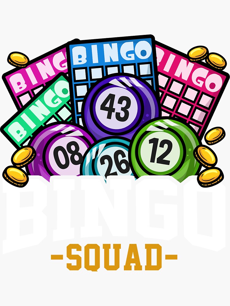 Bingo Squad Funny Ball Lottery Gift Sticker For Sale By BiNutz