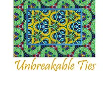 Unbreakable Ties by Nira Dabush