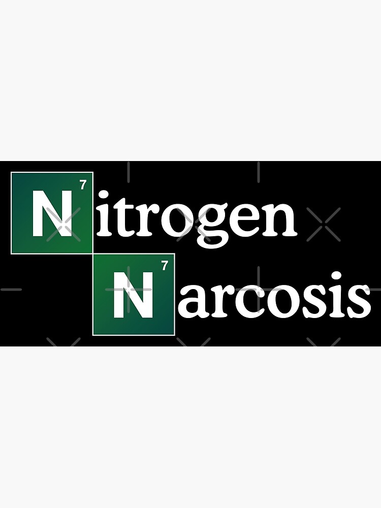 Nitrogen Narcosis Breaking Bad Style Poster For Sale By Narkosis