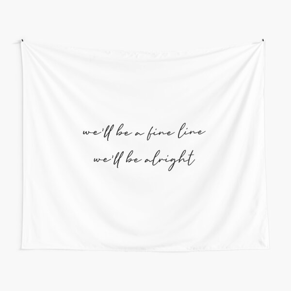 Fine Line By Harry Styles Lyrics Tapestry By Mmikhaila Redbubble