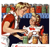 Grow Your Own Can Your Own -- WWII by warishellstore