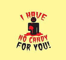 HALLOWEEN Funny I have no CANDY for you zombie with brains by jazzydevil