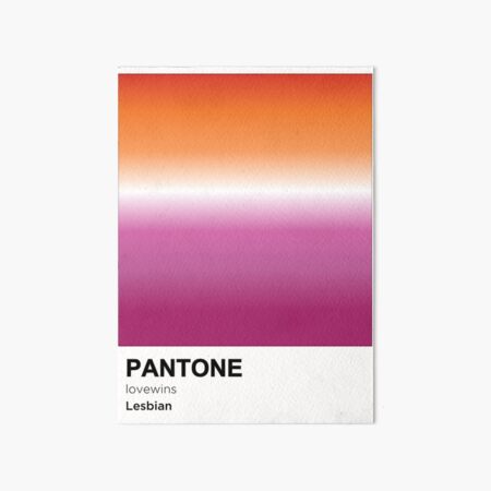 Pride Lesbian Pantone Art Board Print By Iagorfrost Redbubble