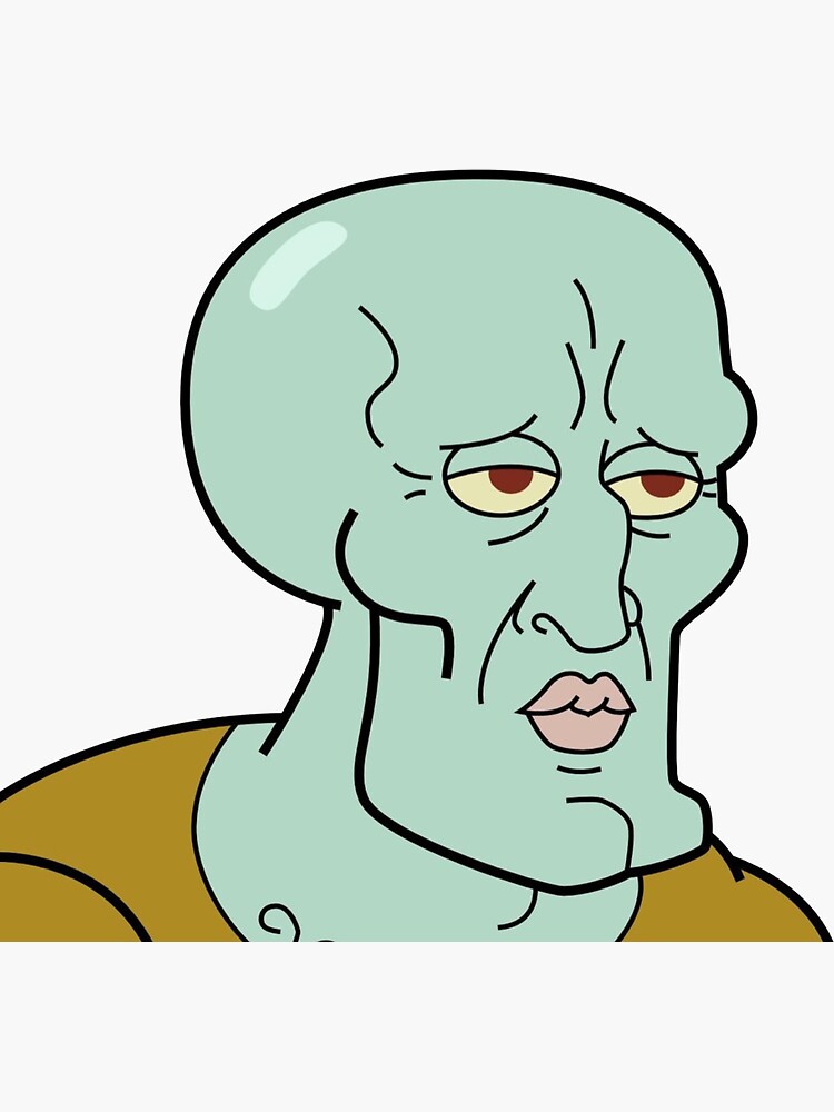 Handsome Squidward Sticker By Bananabananaban Redbubble