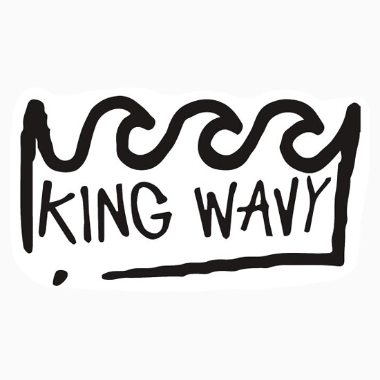 King Wavy: Gifts & Merchandise | Redbubble