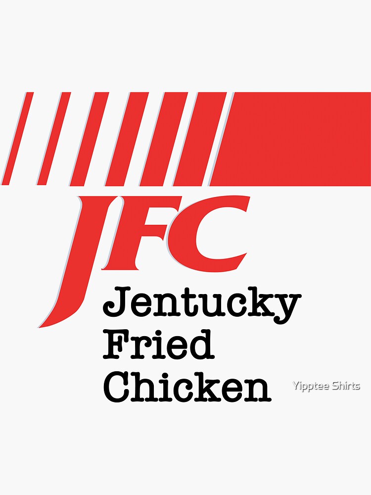 Jentucky Fried Chicken Jfc Sticker For Sale By Dumbshirts Redbubble