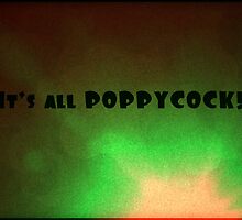 It's all Poppycock...greeting card by Nicola jayne