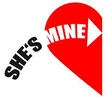 She's Mine Love Heart by Style-O-Mat
