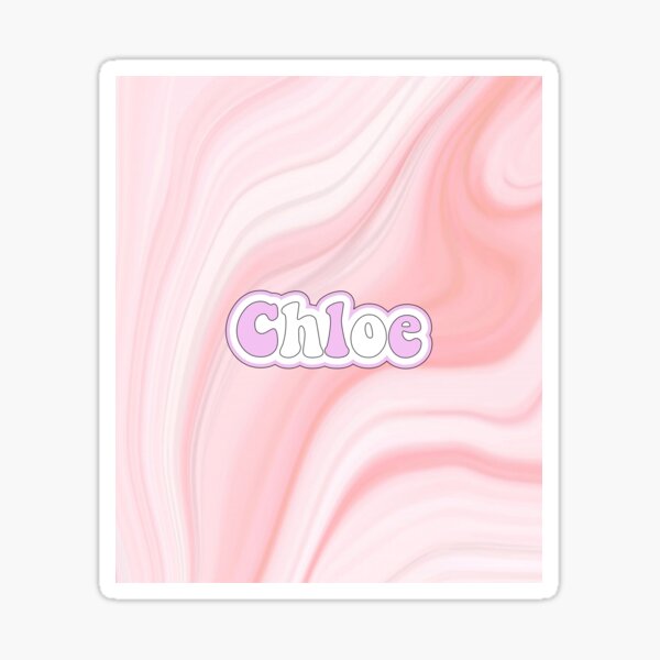 Chloe Custom Sticker By Emilyshieldss Redbubble