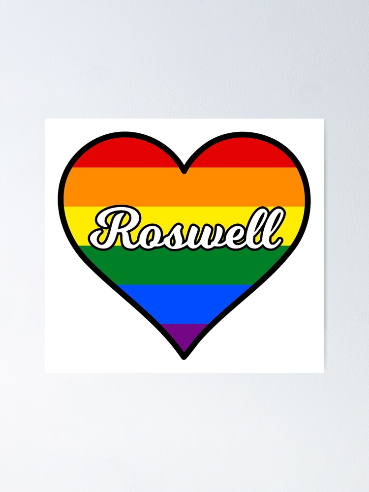 Roswell New Mexico Gay Pride Heart Poster By Fearcity Redbubble