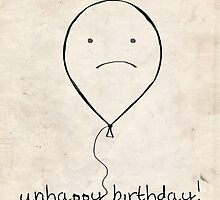 Unhappy Birthday by Paige Hally