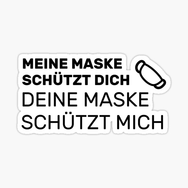 Meine Maske Sch Tzt Dich Deine Maske Sch Tzt Mich Sticker For Sale By