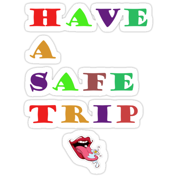 "Have A Safe Trip" Stickers by Michael Vitti | Redbubble