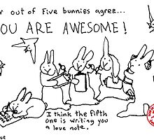 Four out of Five Bunnies Agree by davidscohen