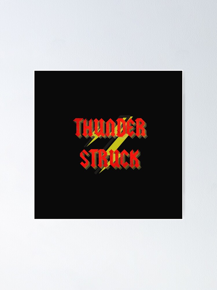 Thunderstruck Ac Dc Typography Poster By Junsulim Redbubble