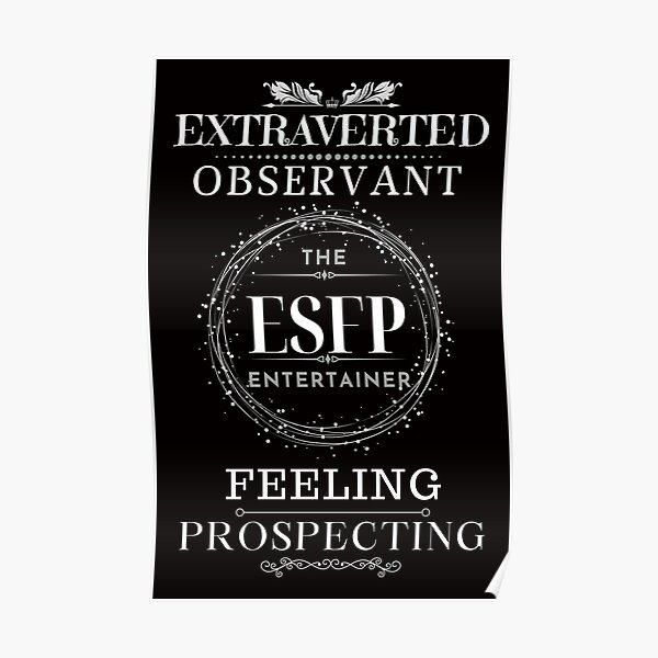 MBTI The ESFP Entertainer Poster For Sale By LionCubDesigns Redbubble