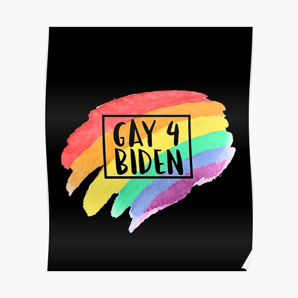 Watercolor Gay For Biden 2020 LGBT LGBTQ Rainbow Gay Pride Poster By