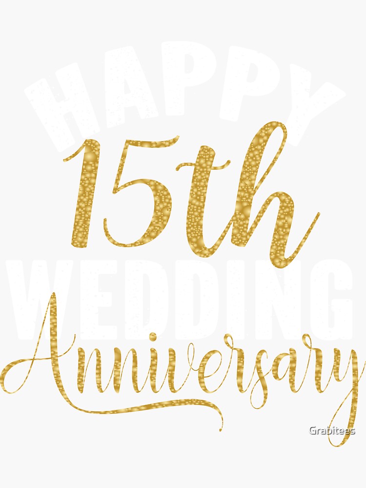 Happy 15th Wedding Anniversary Matching Gift For Couples Design