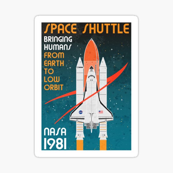 Space Shuttle Bringing Humans From Earth To Low Orbit Sticker For