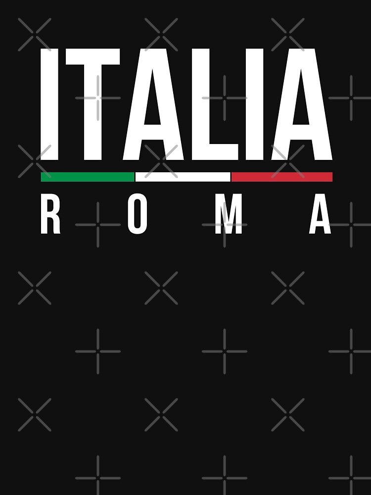 Roma Italia T Shirt For Sale By Forzadesigns Redbubble Rome T