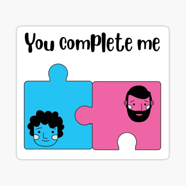 You Complete Me Sticker For Sale By Itamario Redbubble