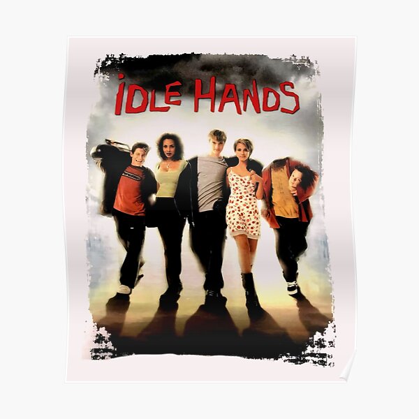 Idle Hands Seth Green Devon Sawa S Poster For Sale By