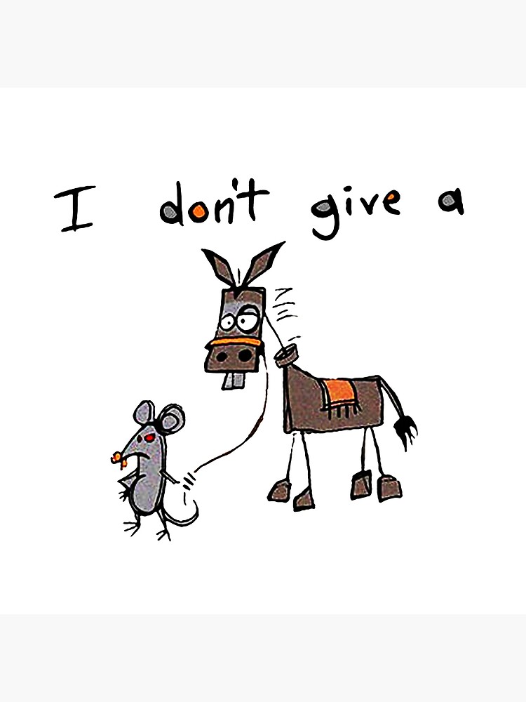 I Don T Give A Rats Ass Funny Mouse Walking Donkey Metal Print For